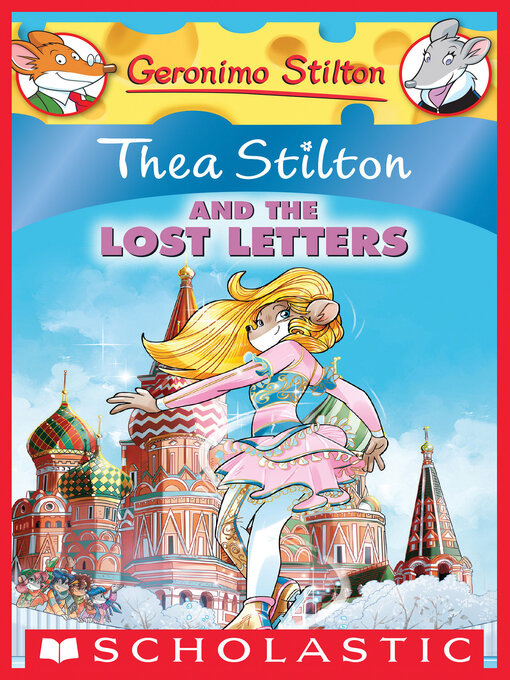 Title details for Thea Stilton and the Lost Letters by Thea Stilton - Wait list